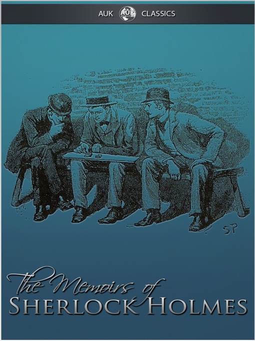 Title details for The Memoirs of Sherlock Holmes by Arthur Conan Doyle - Available